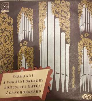 Album Bohuslav Matěj Černohorský: Varhanní A Vokální Skladby