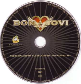 CD Bon Jovi: Agora Ballroom, Cleveland OH 17th March 1984