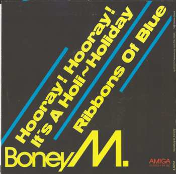 SP Boney M.: Hooray! Hooray! It's A Holi-Holiday / Ribbons Of Blue