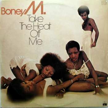 LP Boney M.: Take The Heat Off Me
