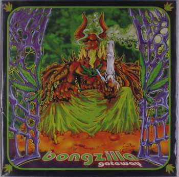 Album Bongzilla: Gateway