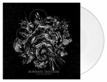 LP Bonjour Tristesse: Par Un Sourire LTD | NUM | CLR