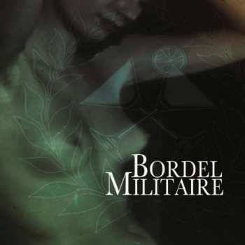 CD Bordel Militaire: Bordel Militaire