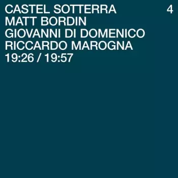 Bordin,matt / Di Domenico,giovanni / Marogna: Castel Sotterra 4