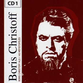 10CD/Caja Boris Christoff: Teufel, Mönch And Zar