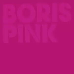 Boris: Pink
