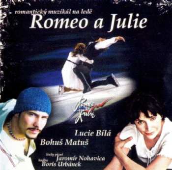 CD Jaromír Nohavica: Romeo A Julie (Romantický Muzikál Na Ledě)
