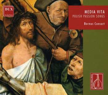 Album Bornus Consort: Media Vita