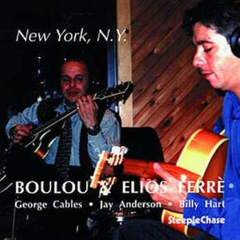 Album Boulou & Elios Ferré: New York, N.Y.