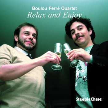 CD Boulou Ferré Quartet: Relax And Enjoy