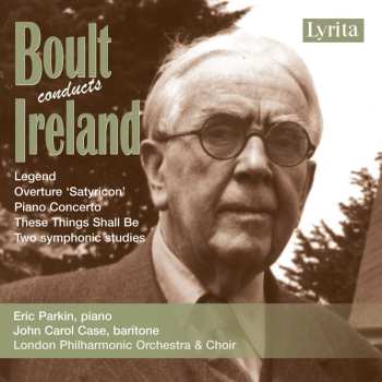 Album Sir Adrian Boult: Piano Concert / These Things Shall Be...