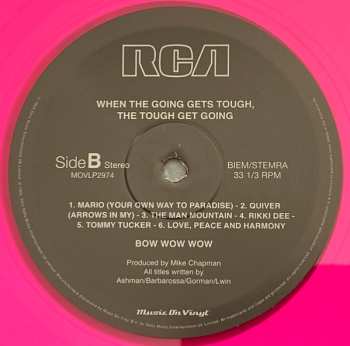 LP Bow Wow Wow: When The Going Gets Tough, The Tough Get Going NUM | LTD | CLR