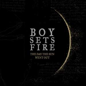 CD Boysetsfire: The Day The Sun Went Out