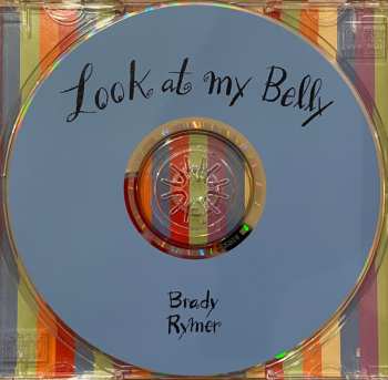 CD Brady Rymer: Look At My Belly