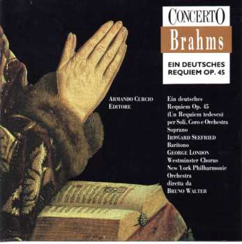 CD Johannes Brahms: Ein Deutsches Requiem Op. 45