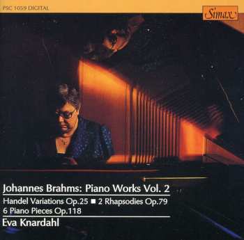 CD Brahms / Knardahl: V.2: Piano Works - 2 Rhapsodies