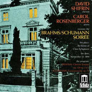 CD Robert Schumann: A Brahms / Schumann Soirée