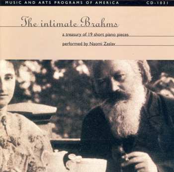 Album Brahms / Zaslav: Intimate Brahms: 19 Short Piano Works