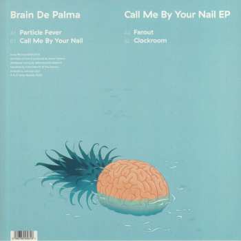 LP Brain De Palma: Call Me By Your Nail EP