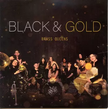 Brass Queens: Black & Gold