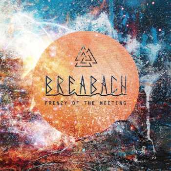 LP Breabach: Frenzy Of The Meeting
