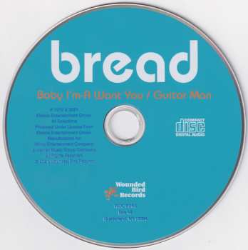 CD Bread: Baby I'm-A Want You / Guitar Man