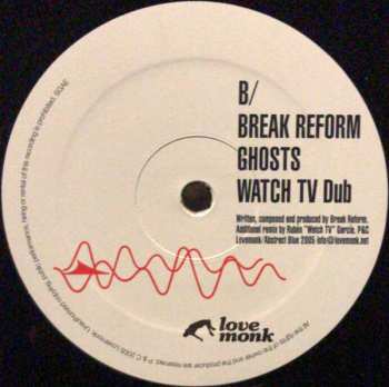 LP Break Reform: Ghosts Remixed By Watch TV