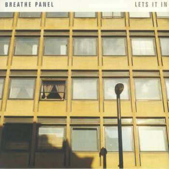 LP Breathe Panel: Lets It In