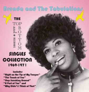 Album Brenda & The Tabulations: Top And Bottom Singles Collection 1969-1971