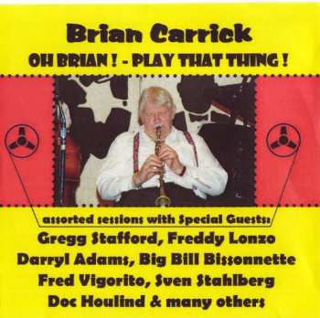 Album Brian Carrick: Oh Brian! Play That Thing!