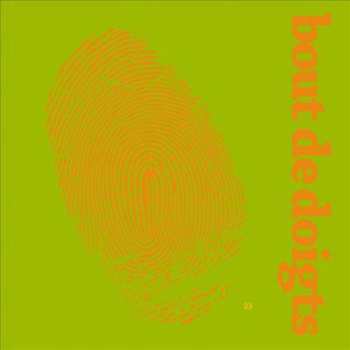 Album The Brian Jonestown Massacre: Bout De Doigts