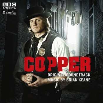 CD Brian Keane: Copper: Original Soundtrack