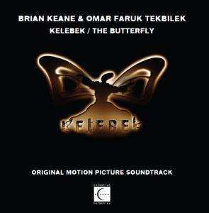 CD Brian Keane: Kelebek / The Butterfly (Original Motion Picture Soundtrack)