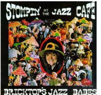 Album Bricktop's Jazz Babes: Stompin' At The Jazz Café