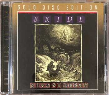 CD Bride: Show No Mercy