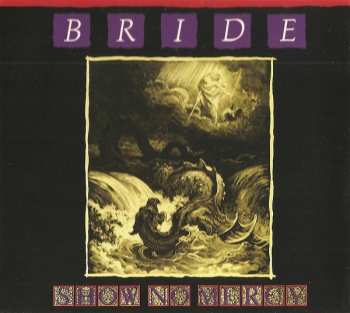 CD Bride: Show No Mercy DIGI