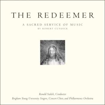 Album Brigham Young University Singers: The Redeemer: A Sacred Service of Music