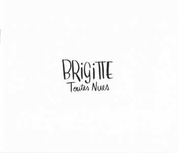 CD Brigitte: Toutes Nues
