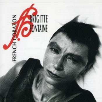 Album Brigitte Fontaine: French Corazon