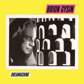 Album Brion Gysin: Dreamachine