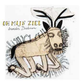 Album Broeder Dieleman: Oh mijn ziel