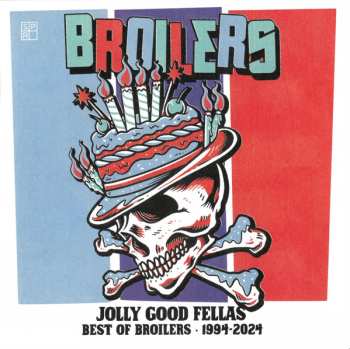 CD Broilers: Jolly Good Fellas - Best Of Broilers 1994-2024