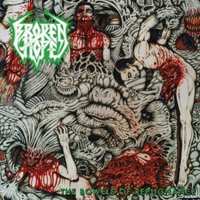 Album Broken Hope: The Bowels Of Repugnance