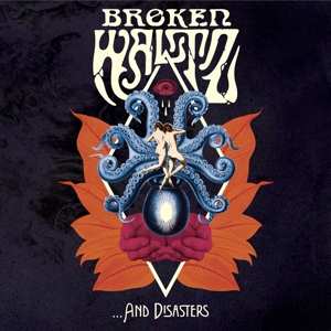 LP Broken Waltz: … And Disasters