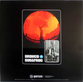 2LP Bronco Bullfrog: Bronco Bullfrog