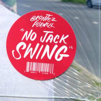 LP Brontez Purnell: No Jack Swing