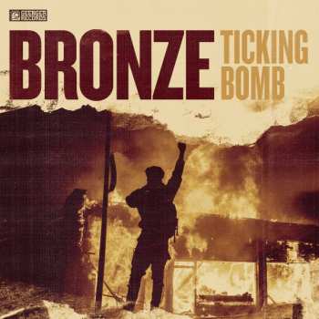 LP Bronze: Ticking Bomb