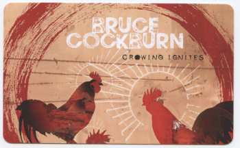 2LP Bruce Cockburn: Crowing Ignites