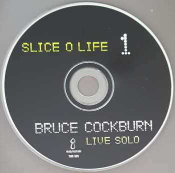 2CD Bruce Cockburn: Slice O Life