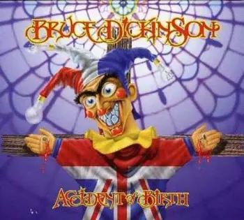Bruce Dickinson: Accident Of Birth